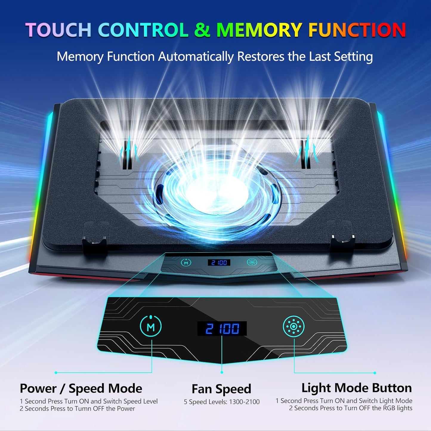 LIANGSTAR Gaming Laptop Cooling Pad, RGB Laptop Cooler with 3 Powerful Turbofans, 5 Height Adjustable Laptop Cooling Stand, 5 Fan Speed Touch Control, Seal Memory Foam for Cooling 12-19.3 inch Laptop